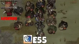 Battle Brothers - E55 Champion of Champions - Legends Mod Solo Crusader!