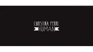 Christina Perri - Human (Lyrics)