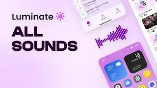 Luminate OS: All sounds