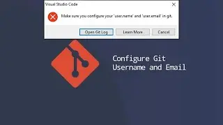 Solved make sure you configure your 'user.name' and 'user.email' in git vscode