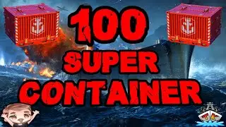 Wir öffnen 100 SUPERCONTAINER *TK4 *HYPE* "Container opening"⚓️ in World of Warships 🚢