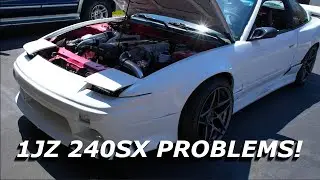1JZ 240SX HAS MAJOR PROBLEMS