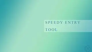 03 Speedy Entry Tool