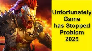 How to Fix Unfortunately Raid: Shadow Legends Game has Stopped Problem 2025