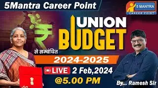 BUDGET-2024 HIGHLIGHTS 