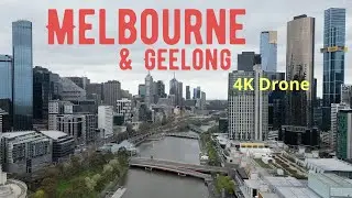 Melbourne and Geelong | Australia | 4K Drone