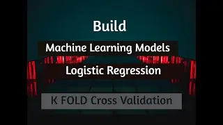 K FOLD Cross validation Logistic Regression R : Machine learning