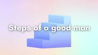 The Steps of a Good man