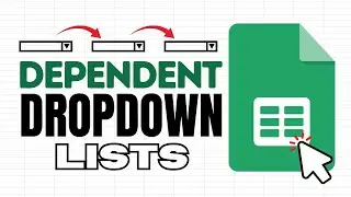 Google Sheets | Dependent Dropdown Lists (New Version)