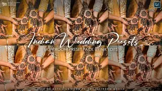 6 Indian Wedding Presets for Lightroom | Free Preset Download | Nik Edits