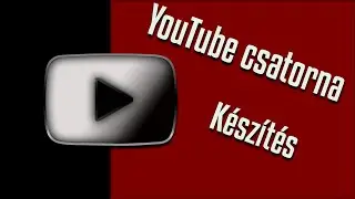 YOUTUBE CSATORNA KÉSZÍTÉSE 2021︱ Beállítások amiket mindenképp be kell állítanod!
