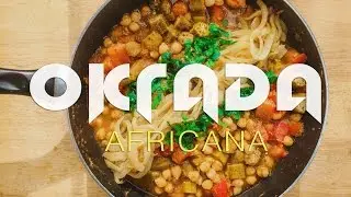 Okrada Africana: El Estofado Más Saludable Que Vas a Comer en Tu Vida