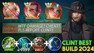 SUPREME CLINT BUILD THE PERFECT DAMAGE 100% BROKEN!!😱🔥 ( CLINT BEST 1 HIT BUILD 2024! ) - MLBB
