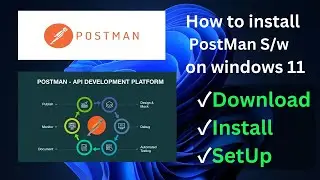 How to Install Postman in Windows 10/11 [ 2024 Update ] API Developers use Postman