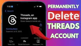 How To “DELETE” Your Threads Account  || “PERMANENTLY” Delete Your Threads Account [2023]