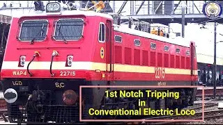 1st Notch Tripping in Electric Conventional Loco.