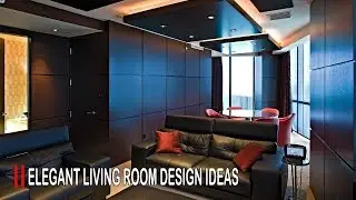 ELEGANT LIVING ROOM DESIGN IDEAS - BEST LIVING ROOM DESIGN 2018