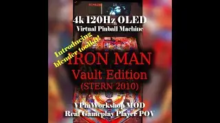 Iron Man VE (Stern 2010) - VPinWorkshop VPX Table - 4k 120fps Virtual Pinball Machine