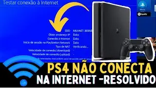 Como Resolver PS4 Não Conecta na Internet | ATUALIZADO