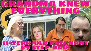 11-YEAR-OLD PREGNANT BY STEP-DAD (DUSTIN WALKER) MOM AND GRAM KNEW THE EVIL SECRETS INSIDE THE HOME!