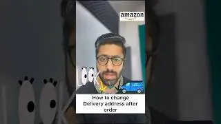 How to Change Shipping Address on Amazon After Order 