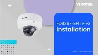 [TR] VIVOTEK FD9367-EHTV-v2 Kurulumu