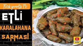 ETLİ (KIYMALI) KARALAHANA SARMASI  TARİFİ. EN  KOLAY DOLMA TARİFİ.