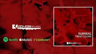 Surreal - Trend Colors (Güncel Müzik)