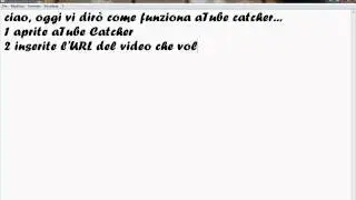 Tutorial - aTube catcher