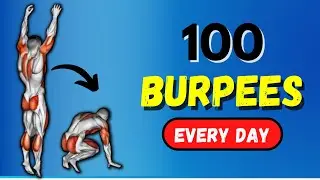 What Happens to Your Body When You Do 100 Burpees Every Day