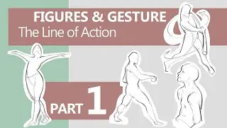 How to Draw: Figures & Gesture 1 | Finding the Line of Action
