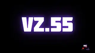 МОЛЧАЛИВЫЙ МИНИМАЛИСТ ПЫТАЕТСЯ В УРОН - VZ.55 - LeBwa CUP