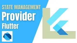Provider in Flutter | State Management | Tutorial