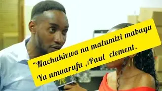 "NACHUKIZWA NA MATUMIZI MABAYA YA UMAARUFU "..PAUL CLEMENT KAFUNGUKA SAANA.#NAFASI #NEEMAYAMUNGU.