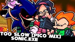 FNF | Too Slow [Pico Mix] - Vs Sonic.exe | Hard/Gameplay |
