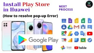 Resolve Google Error while Installing Play Store in Huawei | Play protection Error