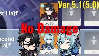 【原神】Ver.5.1(5.0) リオセスリ＆エウルアの両単騎で螺旋12層 星9クリア / Ver.5.1(5.0) Spiral Abyss Floor 12 Wriothesley ＆ Eula