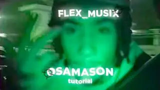 HOW TO MAKE OSAMASON TYPE BEAT/FLEX MUSIX TYPE BEAT