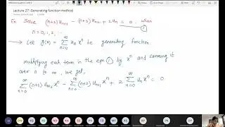 Lecture 27(Generating function and factorial series solution methods)October 08