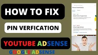 how to fix AdSense pin verification 2022 | Google AdSense | Fix Pin verification