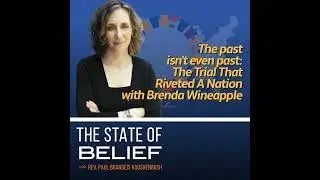The Past Isn't Even Past: The Trial That Riveted A Nation With Brenda Wineapple