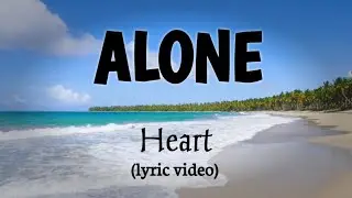 ALONE - Heart (best cover song) 4K - Ultra HD