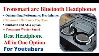 Tronsmart ARC Bluetooth Headphones with MIC Unboxing | Overview