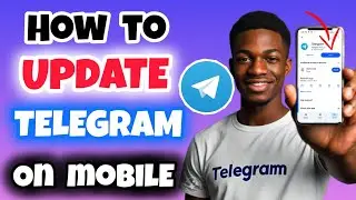 How to Update Telegram App on Mobile | How to Get Telegram Latest Version | Update Telegram