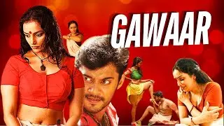 GAWAAR | South Dubbed Movie In Hindi Dubbed | Full Movie | @ASCsuperplex2.O