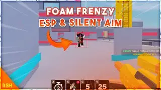 Roblox Foam Frenzy - ESP & Silent Aim Script