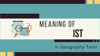 What is IST | Meaning of IST