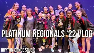 Rhythm Dance Studio: Platinum Regionals 2022 Vlog