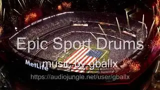 All American Stadium Sports - Epic Sport Drums - Royalty Free Music - Audio Jungle