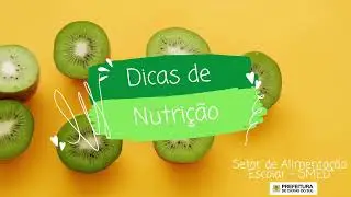 Dicas de nutrição   Alimentação Escolar